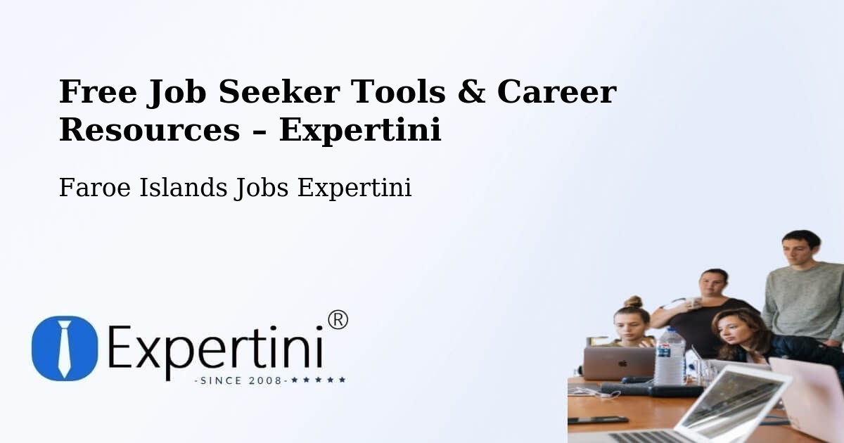 Free Job Seeker Tools & Career Resources – Strendur - Strendur, Faroe Islands Jobs Expertini