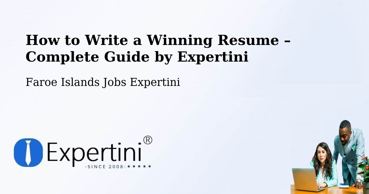 Resume Writing Guide for Job Seekers – Strendur - Strendur, Faroe Islands Jobs Expertini